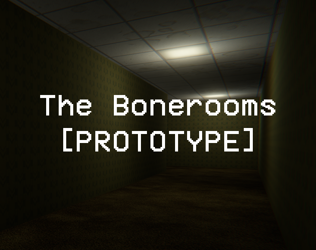 The Bonerooms Prototype By Jasozz