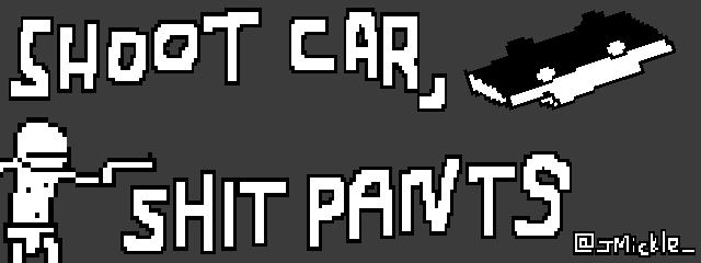 Cover image for Shoot Car, Shit Pants
