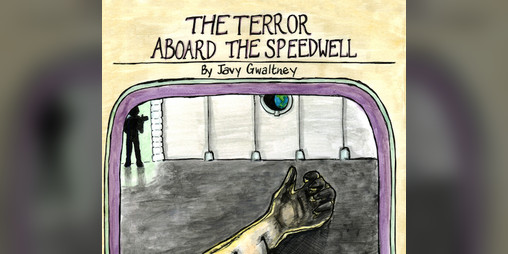Cover image for The Terror Aboard The Speedwell: Special Edition