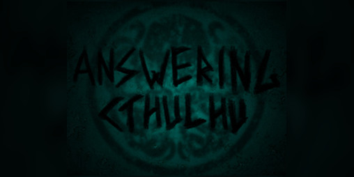 Cover image for Answering Cthulhu - Alpha