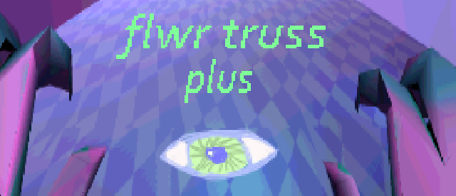 flwr truss plus (prototype)