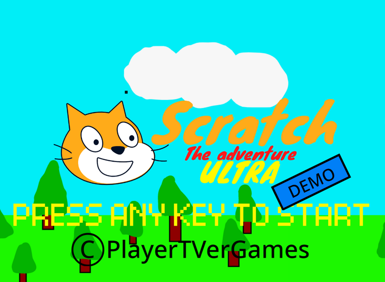 Scratch The Adventure ULTRA demo version by PlayerTVerGames