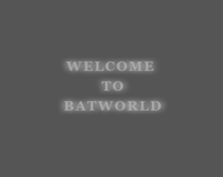 Cover image for ^. BATWORLD .^