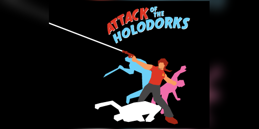 Cover image for Attack of the Holodorks
