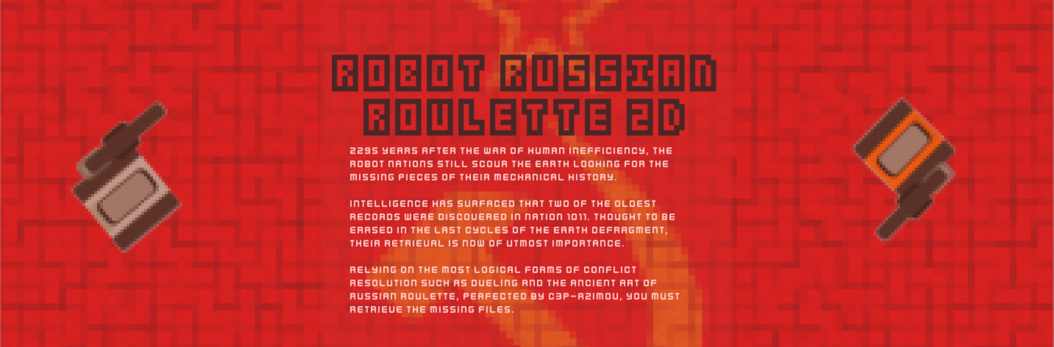 Robot Russian Roulette 2D