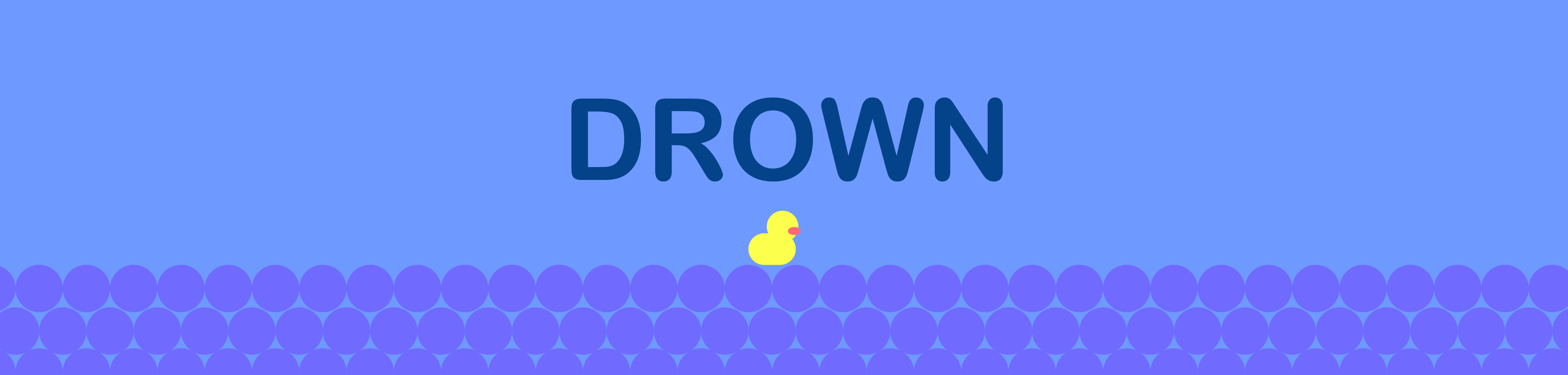 Drown