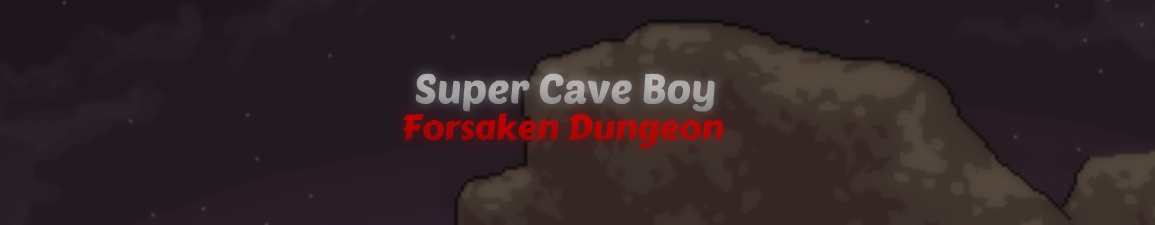 Super Cave Boy: Forsaken Dungeon
