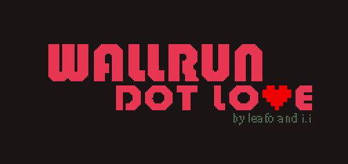 Wallrun Dot Love