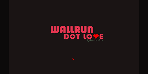 Cover image for Wallrun Dot Love