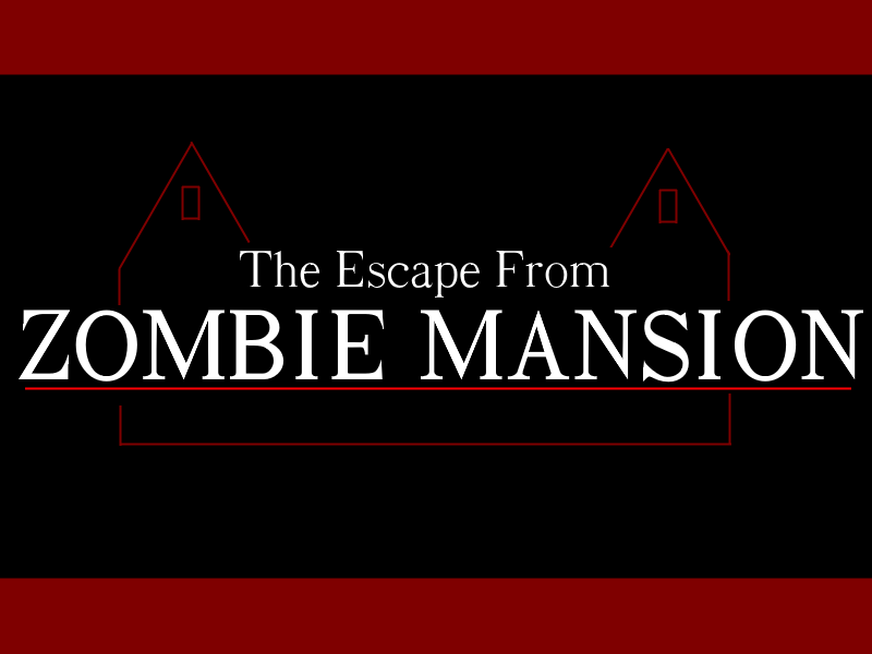 Cover image for The Escape From Zombie Mansion