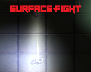 Surface Fight