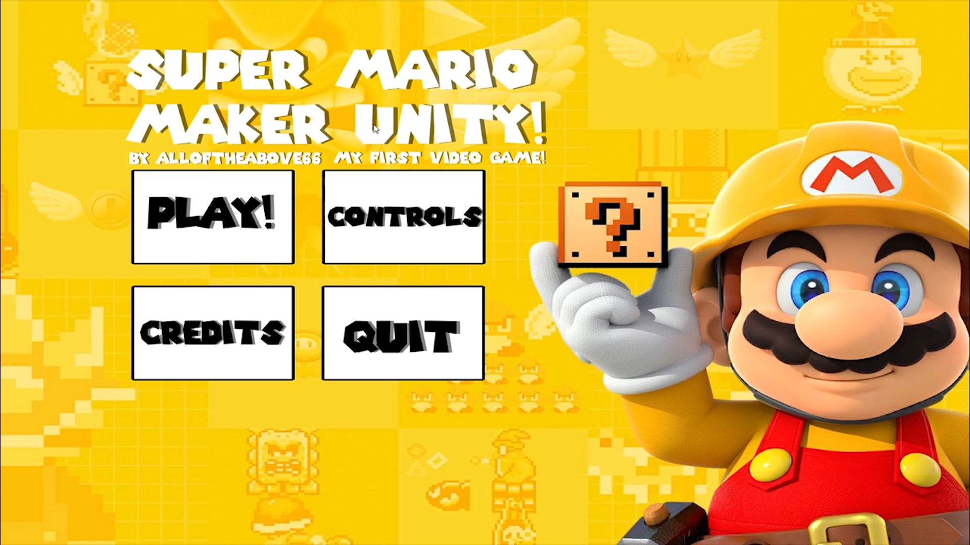 Super Mario Maker Unity! by AllOfTheAbove777_Official