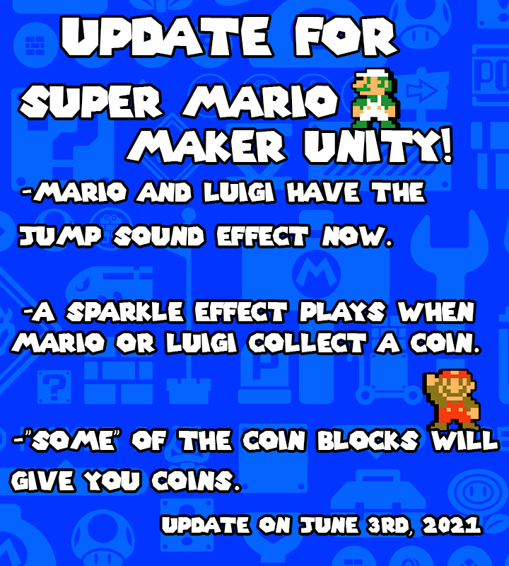 Super Mario Maker Unity! by AllOfTheAbove777_Official