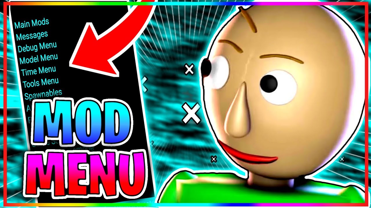 Guide to Baldi's Basics Mod Menu by ROSS'S SUMMER SESSIONS