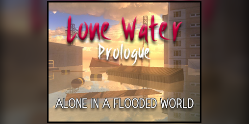 Cover image for Lone Water: Prologue