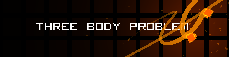 Three Body Problem