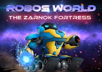 Robo's World: The Zarnok Fortress