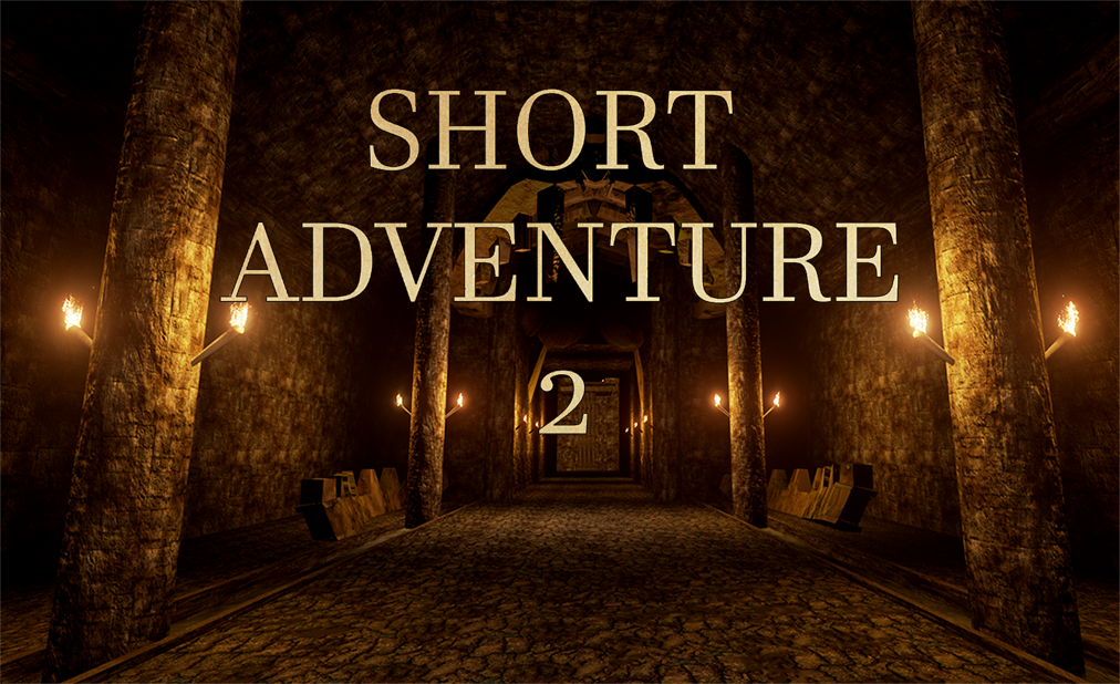 Short Adventure 2