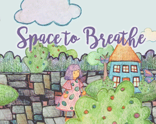 Space to Breathe