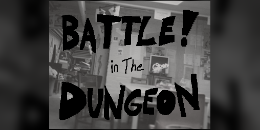 Cover image for Battle! In the Dungeon