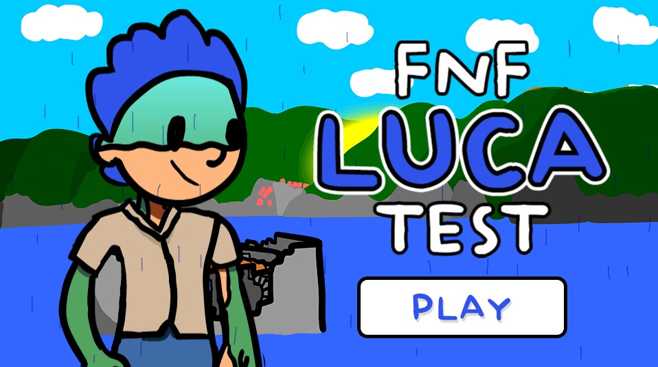 Fnf Luca Test - Friday Night Funkin Games