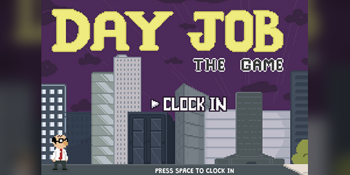 Cover image for Day Job: The Game
