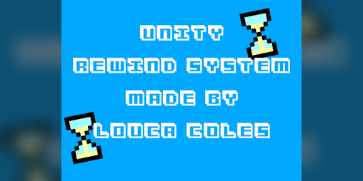 Cover image for Unity Rewind System (C#)
