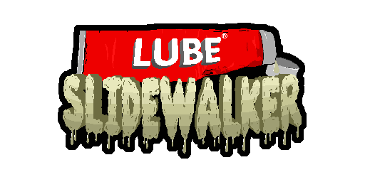 Lube Slidewalker