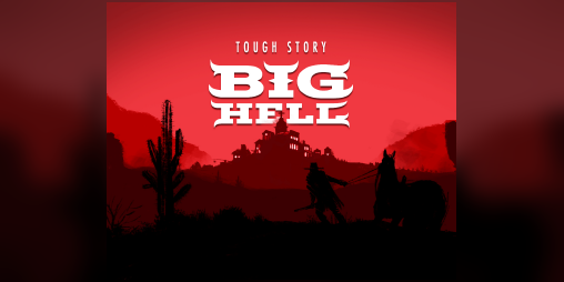 Cover image for Tough Story: Big Hell