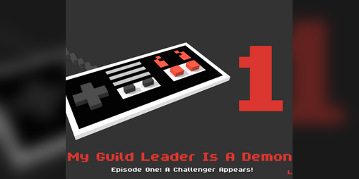 Cover image for My Guild Leader Is A Demon! Episode One: A Challenger Appears
