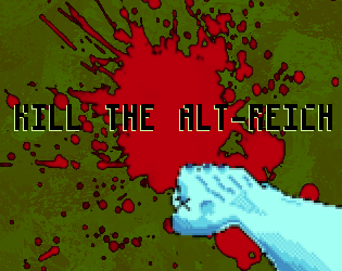 Cover image for Kill the Alt-Reich
