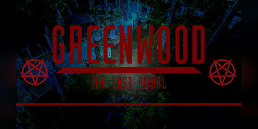 Cover image for Greenwood the Last Ritual