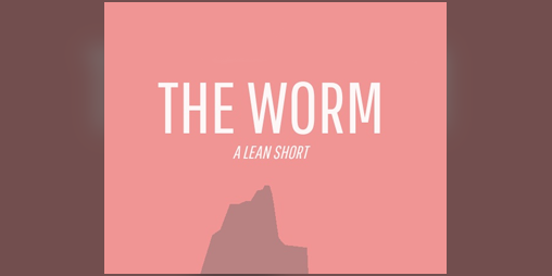 Cover image for The Worm - A Lean Short