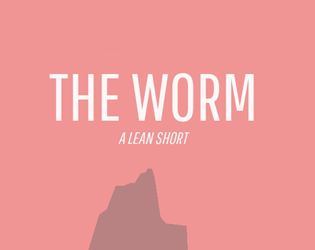 Cover image for The Worm - A Lean Short