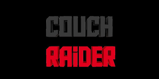 Couch Raiders