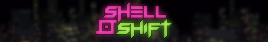 Shell Shift