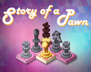 Story of a Pawn