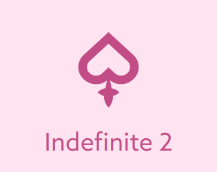 Indefinite 2: Love