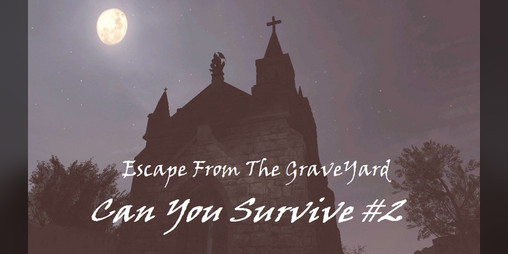Cover image for Can You Survive? Escape From The Graveyard
