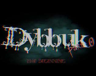 Dybbuk. Episode 0