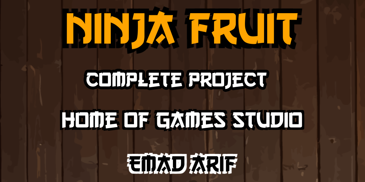 Ninja Fruit2D Project For Unity v2