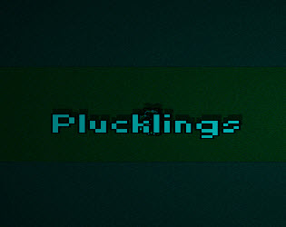 Plucklings