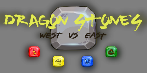 Cover image for DRAGON STONES: WEST VS EAST