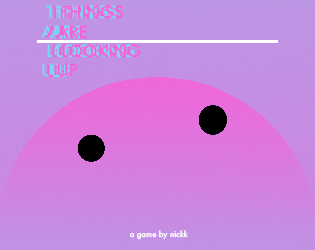 Cover image for things are looking up