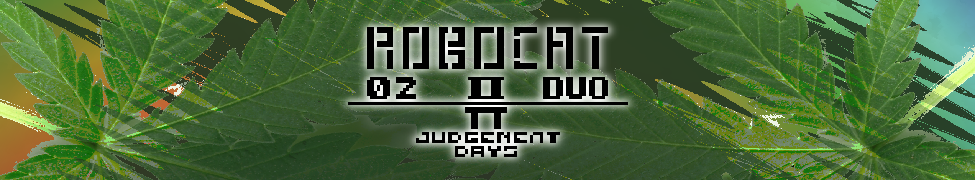 ROBOCAT (02 II DUO)/π JUDGEMENT DAYS