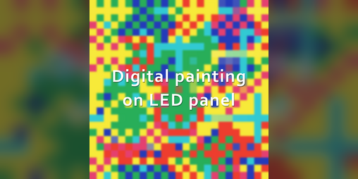 Cover image for Digital painting on LED panel
