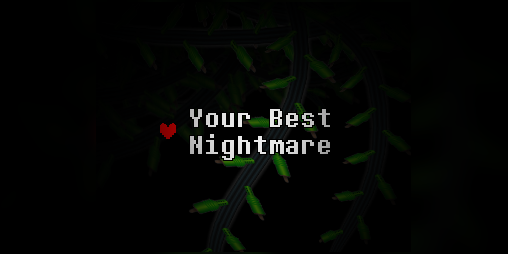 Steam Workshop::Your Best Nightmare