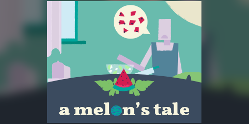 Cover image for a melon's tale