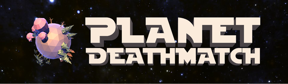 Planet Deathmatch