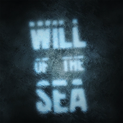 WILL OF THE SEA